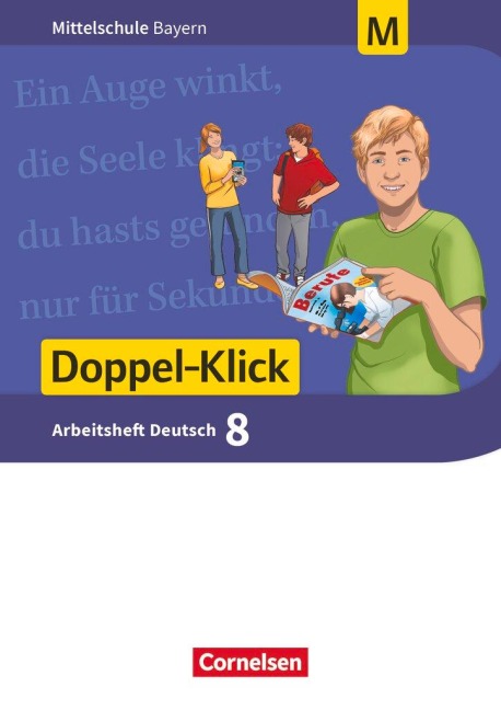 Doppel-Klick 8. Jahrgangsstufe - Mittelschule Bayern - Arbeitsheft mit Lösungen. Für M-Klassen - Susanne Bonora, Sylvelin Leipold, Heike Potyra
