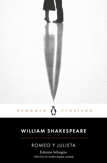 Romeo Y Julieta (Edición Bilingüe) / Romeo and Juliet - William Shakespeare