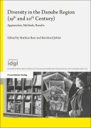 Cover-Bild zum Titel 'Diversity in the Danube Region (19th and 20th Century)' von ''