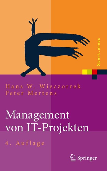 Management von IT-Projekten - Hans W. Wieczorrek, Peter Mertens