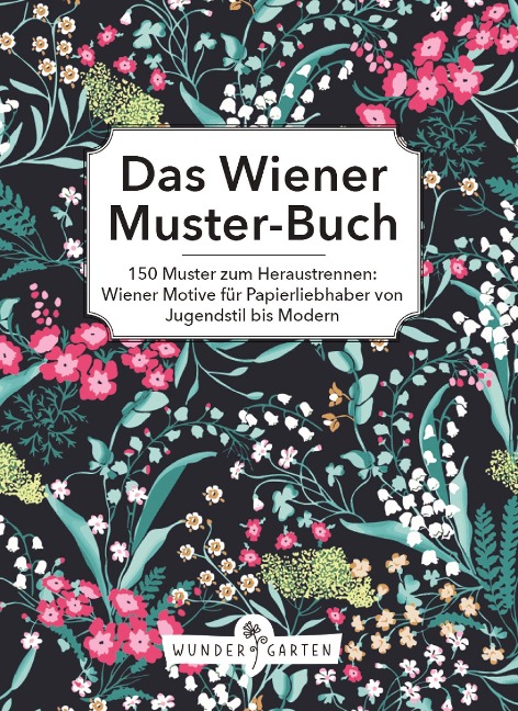 Das Wiener Musterbuch - Die Stadtspionin