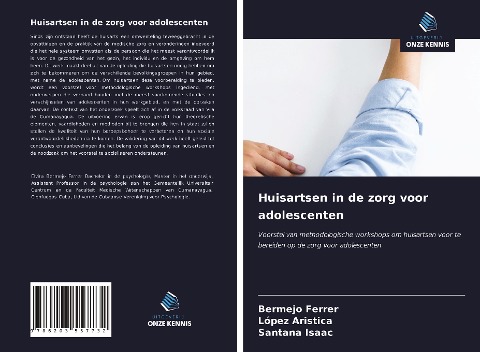 Huisartsen in de zorg voor adolescenten - Bermejo Ferrer, López Aristica, Santana Isaac