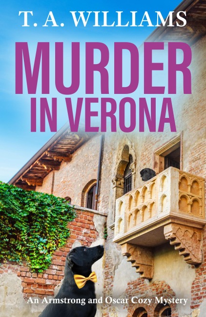 Murder in Verona - T A Williams
