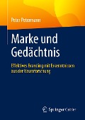 Marke und Gedächtnis - Peter Petermann