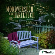 Cover-Bild zum Titel 'Mordversuch und Häkeltuch' von 'Karin Kehrer'