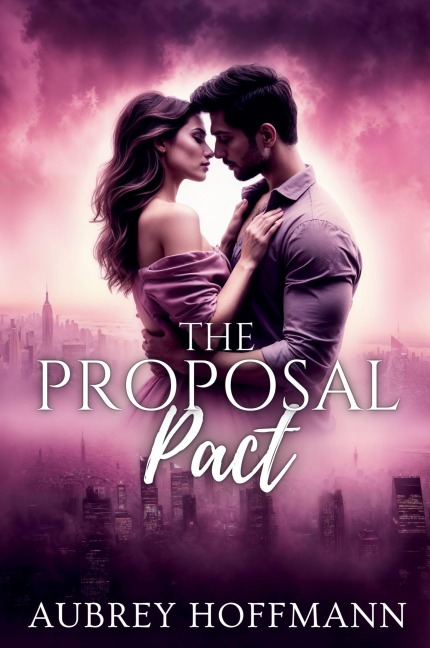 The Proposal Pact - Aubrey Hoffmann