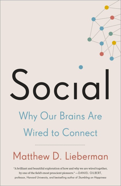 Social - Matthew D. Lieberman