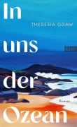 Cover-Bild zum Titel 'In uns der Ozean' von 'Theresia Graw'