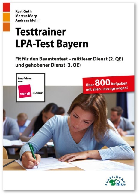 Testtrainer LPA-Test Bayern - Kurt Guth, Andreas Mohr, Marcus Mery