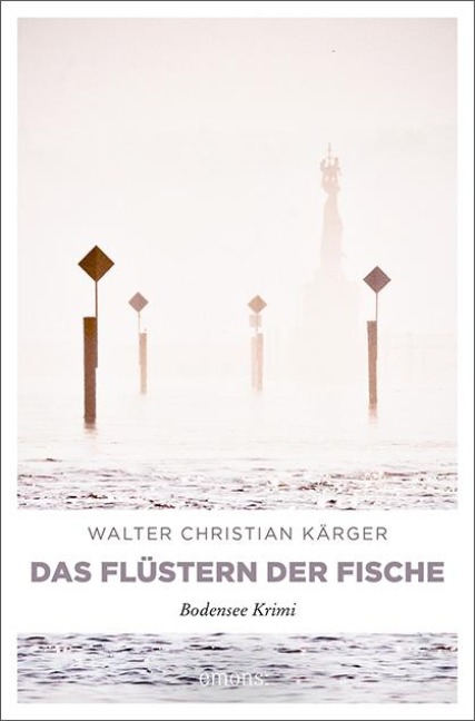 Das Flüstern der Fische - Walter Christian Kärger