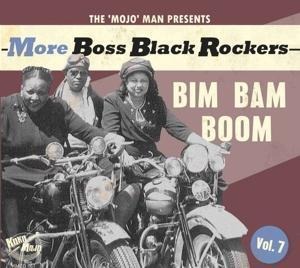 More Boss Black Rockers Vol.7-Bim Bam Boom - Various