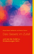 Cover-Bild zum Titel 'Das Gesetz im Zufall' von 'Klaus-Dieter Sedlacek, Moritz Cantor'