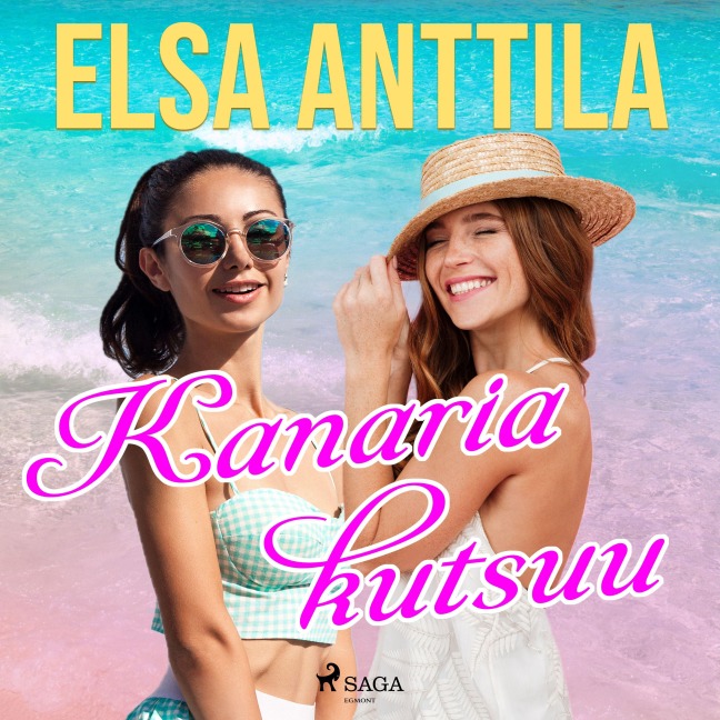 Kanaria kutsuu - Elsa Anttila