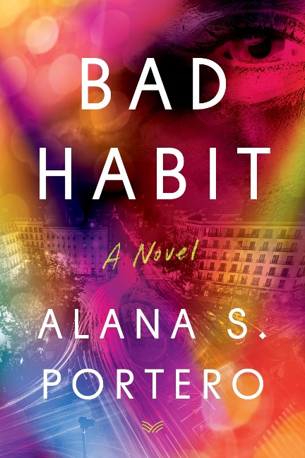 Bad Habit - Alana S. Portero