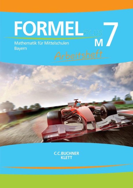 Formel PLUS M7 Arbeitsheft Bayern - Simon Weidner, Manfred Hilmer, Sebastian Hirn, Sonja Götz, Engelbert Vollath