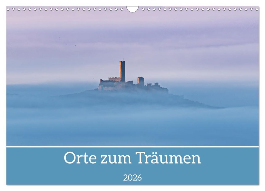 Orte zum Träumen (Wandkalender 2026 DIN A3 quer), CALVENDO Monatskalender - Ul-Foto Leinemann