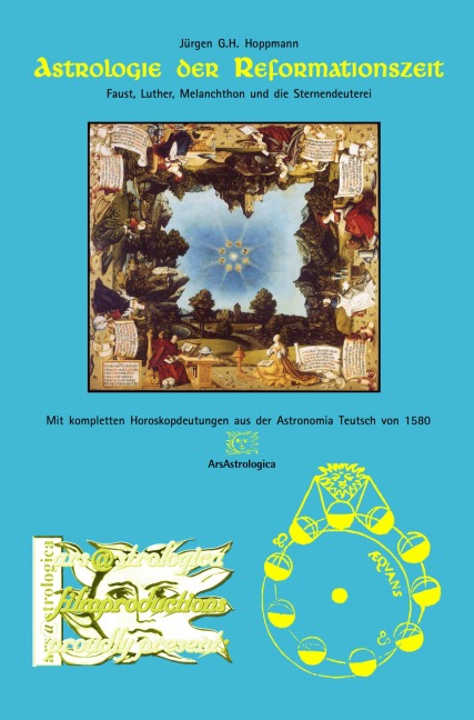 Astrologie der Reformationszeit - Jürgen G. H. Hoppmann