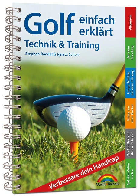 Golf einfach erklärt - Technik und Training - 