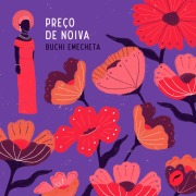 Cover-Bild zum Titel 'Preço de noiva' von 'Buchi Emecheta'