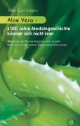 Cover-Bild zum Titel 'Aloe Vera - 6'000 Jahre Medizingeschichte können sich nicht irren' von 'Peter Carl Simons'