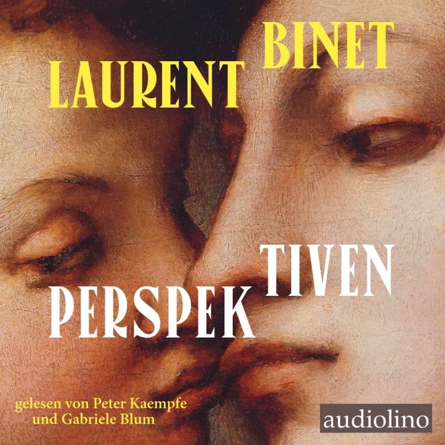 Perspektiven - Laurent Binet