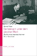 Cover-Bild zum Titel 'Gemeinsam unter dem gleichen Wort' von 'Daniel Ritter'