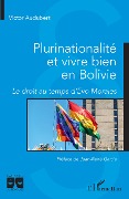 Cover-Bild zum Titel 'Plurinationalité et vivre bien en Bolivie' von 'Victor Audubert'
