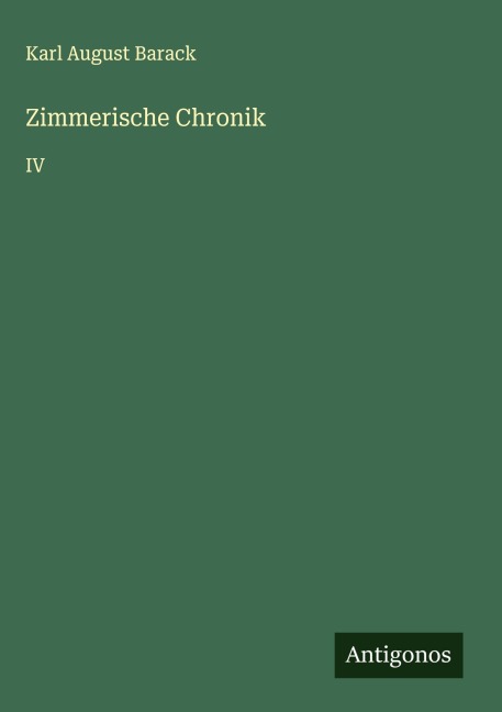Zimmerische Chronik - Karl August Barack