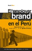 El employer brand (marca empleador) en el Perú - Rosario Sheen