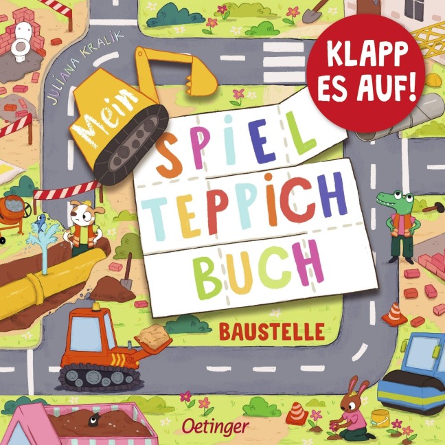 Mein Spielteppich-Buch. Baustelle - Juliana Kralik
