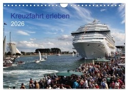 Cover-Bild zum Titel 'Kreuzfahrt erleben (Wandkalender 2026 DIN A4 quer), CALVENDO Monatskalender' von 'udoHORN udoHORN'