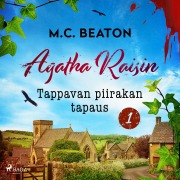 Cover-Bild zum Titel 'Tappavan piirakan tapaus' von 'M. C. Beaton'