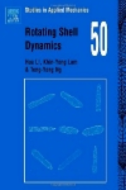 Rotating Shell Dynamics - Hua Li, Teng -Yong Ng, Khin-Yong Lam