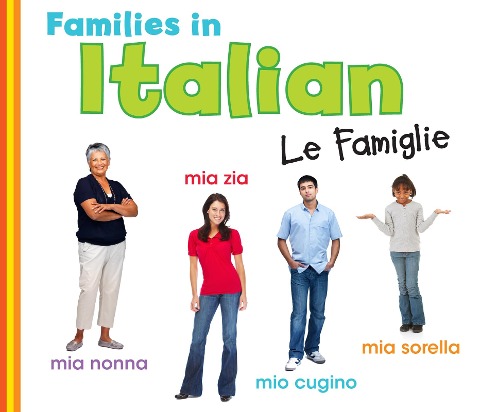 Families in Italian: Le Famiglie - Daniel Nunn