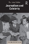 Cover-Bild zum Titel 'Journalism and Celebrity' von 'Bethany Usher'