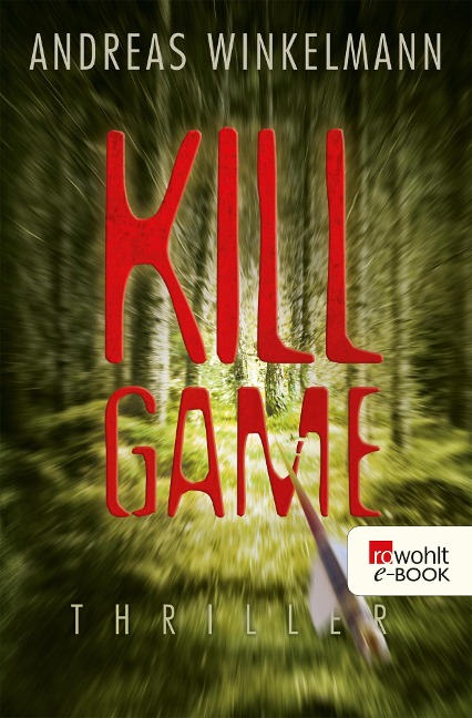 Killgame - Andreas Winkelmann