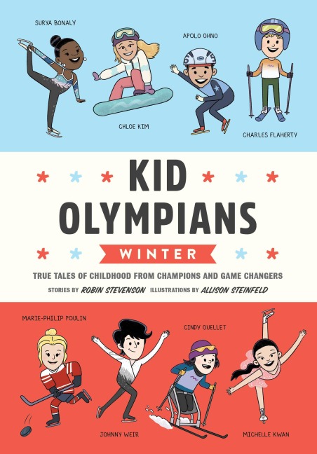 Kid Olympians: Winter - Robin Stevenson