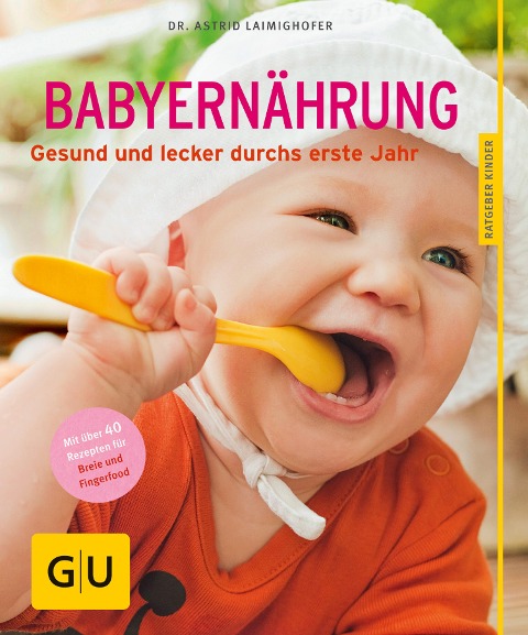 Babyernährung - Astrid Laimighofer