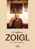 Cover-Bild zum Titel 'ZOIGL -Ein Kult in Bildern' von 'Carina Feneis'