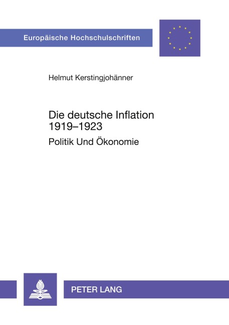 Die deutsche Inflation 1919-1923 - Helmut Kerstingjohänner