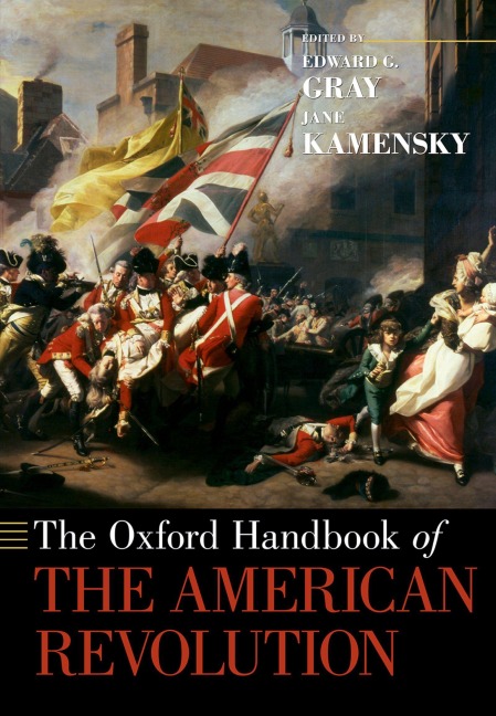 The Oxford Handbook of the American Revolution - 
