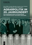 Cover-Bild zum Titel 'Agrarpolitik im 20. Jahrhundert' von ''