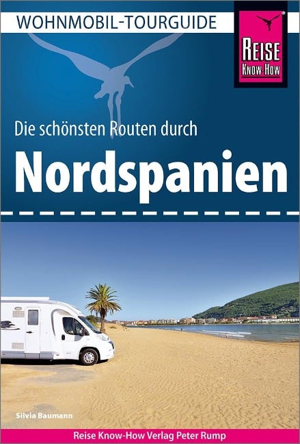 Reise Know-How Wohnmobil-Tourguide Nordspanien - Silvia Baumann