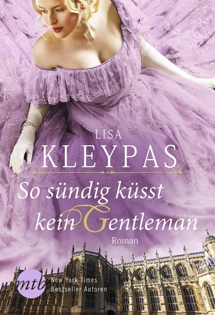 So sündig küsst kein Gentleman - Lisa Kleypas