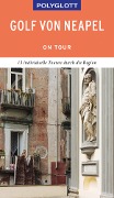 POLYGLOTT on tour Reiseführer Golf von Neapel - Christian Nowak