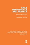 Cover-Bild zum Titel 'Arab Periodicals and Serials' von 'Mohammad M. Aman'