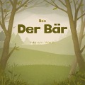 Cover-Bild zum Titel 'Ben der Bär' von 'Marvin Weiß'