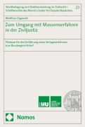 Cover-Bild zum Titel 'Zum Umgang mit Massenverfahren in der Ziviljustiz' von 'Matthias Gigowski'