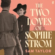 Cover-Bild zum Titel 'The Two Loves of Sophie Strom' von 'Sam Taylor'