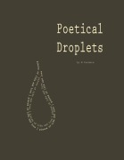 Cover-Bild zum Titel 'Poetical Droplets' von 'N Ponders'